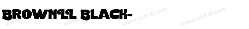 BrownLL Black字体转换